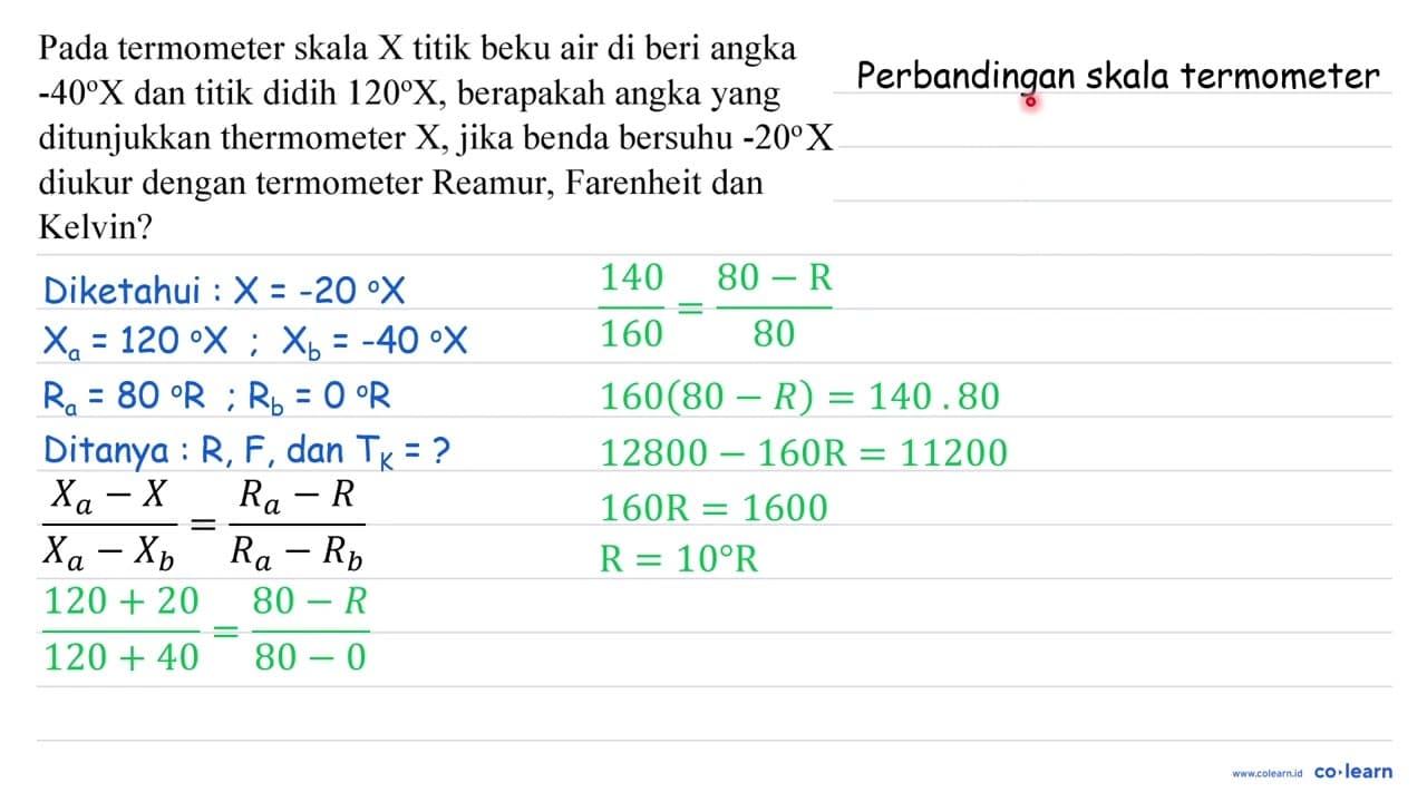 Pada termometer skala X titik beku air di beri angka -40 X