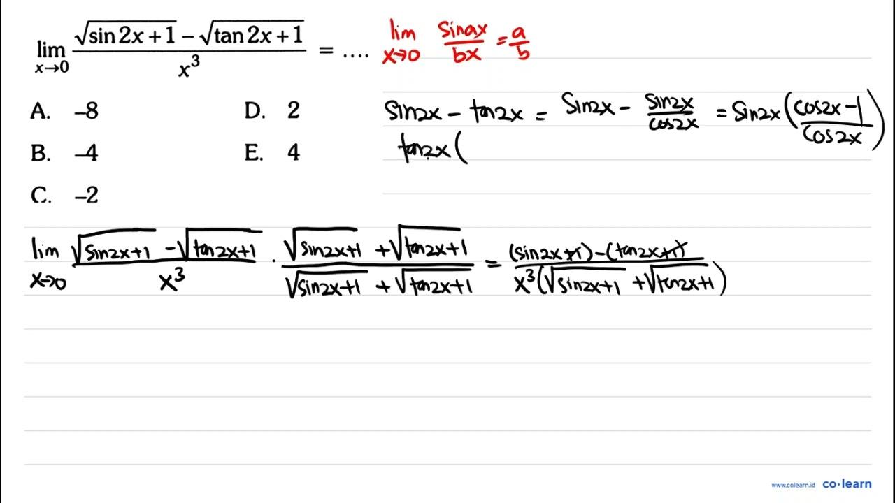 lim x->0 akar(sin2x+1-akar(tan2x+1/x^3=...