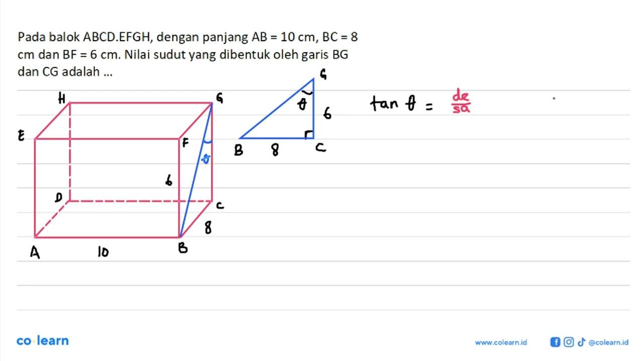 Pada balok ABCD.EFGH, dengan panjang AB=10 cm, BC=8 cm dan