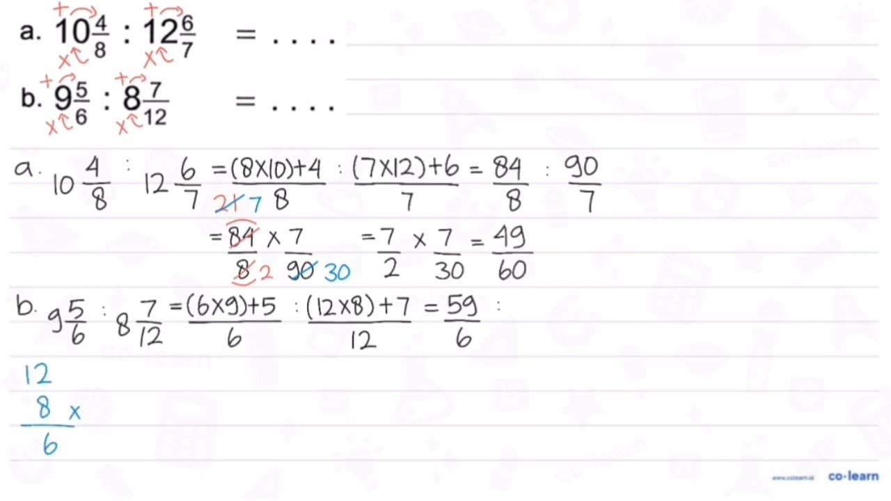 a. 10 4/8 : 12 6/7=.... b. 9 5/6 : 8 7/12 =...