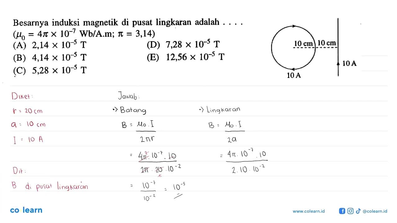 Besarnya induksi magnetik di pusat lingkaran adalah.... (mu