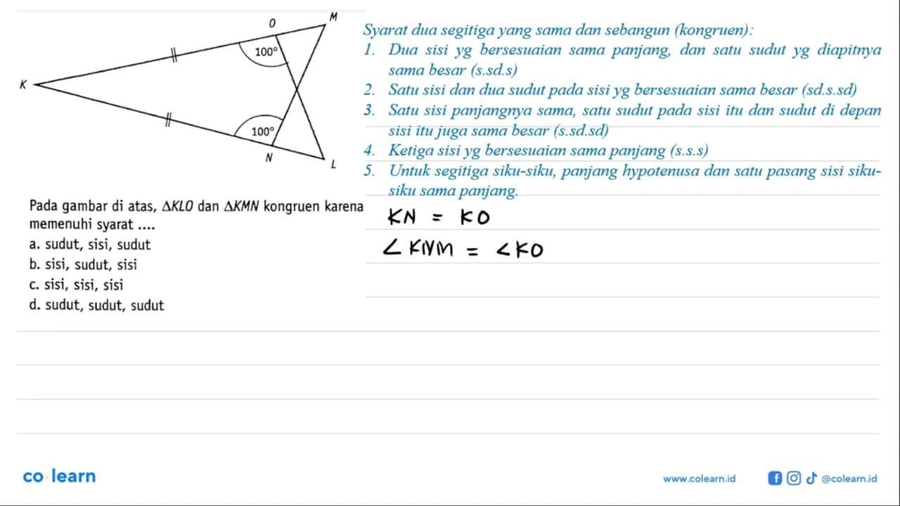 K L M N O 100 100Pada gambar di atas, segitiga KLO dan