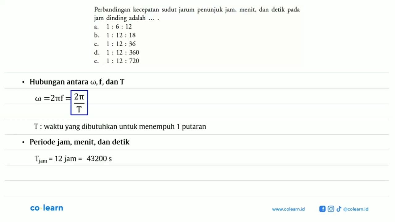 Perbandingan kecepatan sudut jarum penunjuk jam, menit, dan