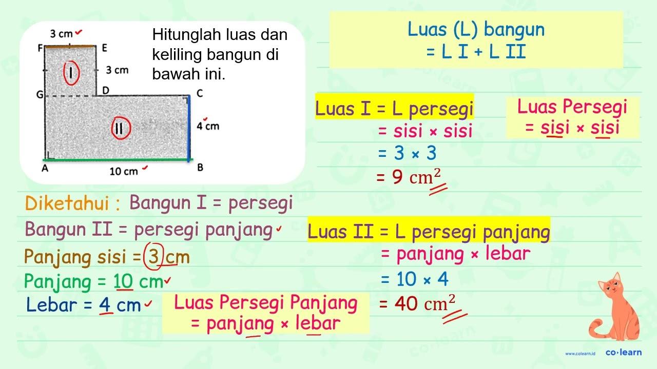 Hitunglah luas dan keliling bangun di bawah ini.