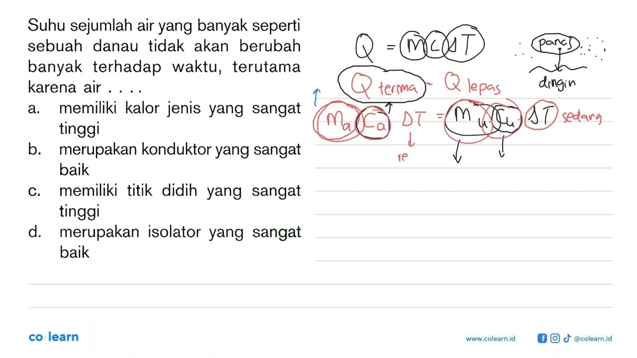 Suhu sejumlah air yang banyak seperti sebuah danau tidak