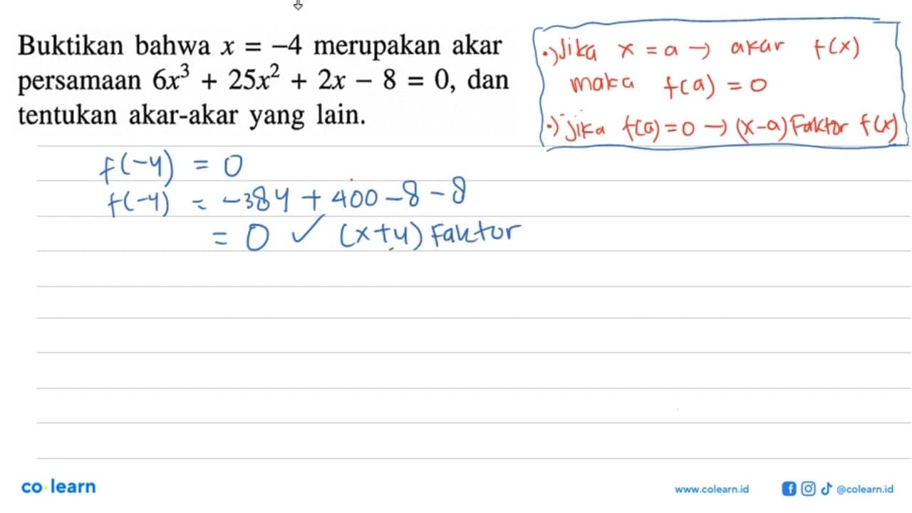 Buktikan bahwa x=-4 merupakan akar persamaan