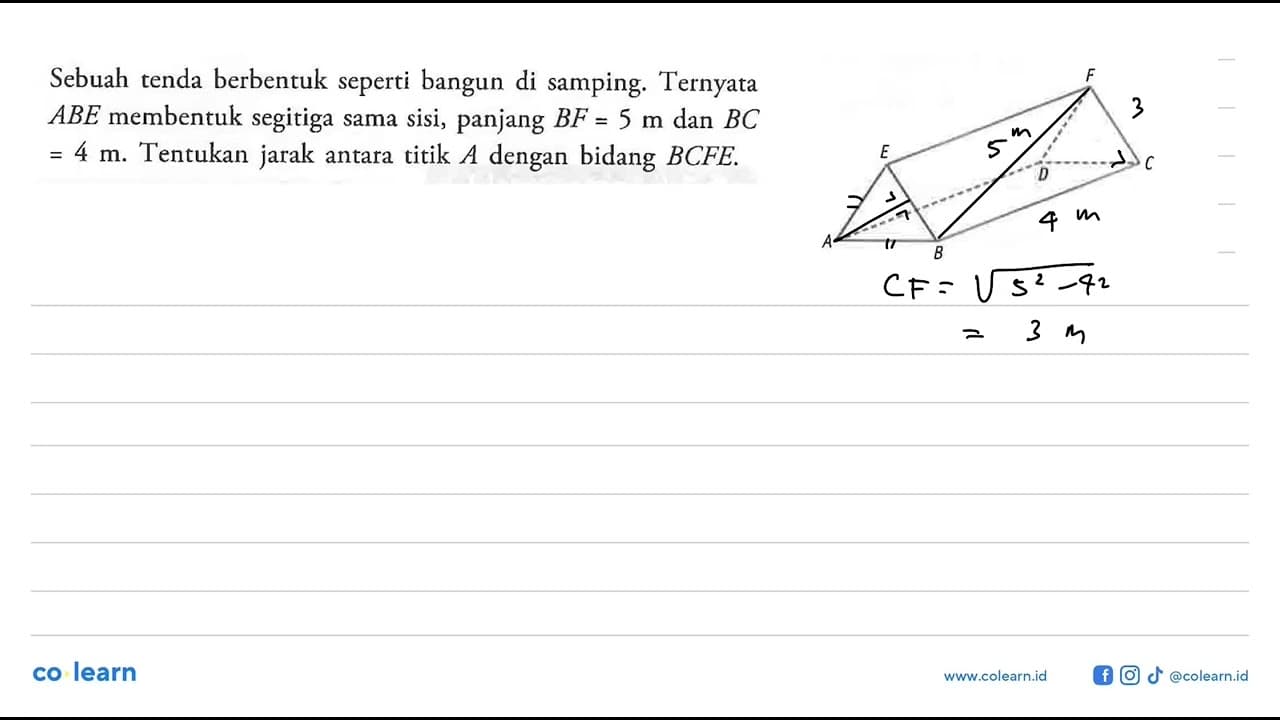 Sebuah tenda berbentuk seperti bangun di samping. Ternyata