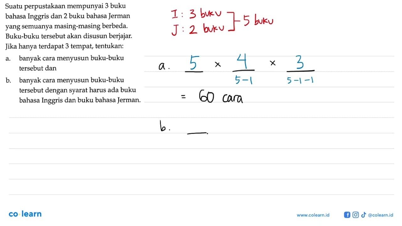 Suatu perpustakaan mempunyai 3 buku bahasa Inggris dan 2