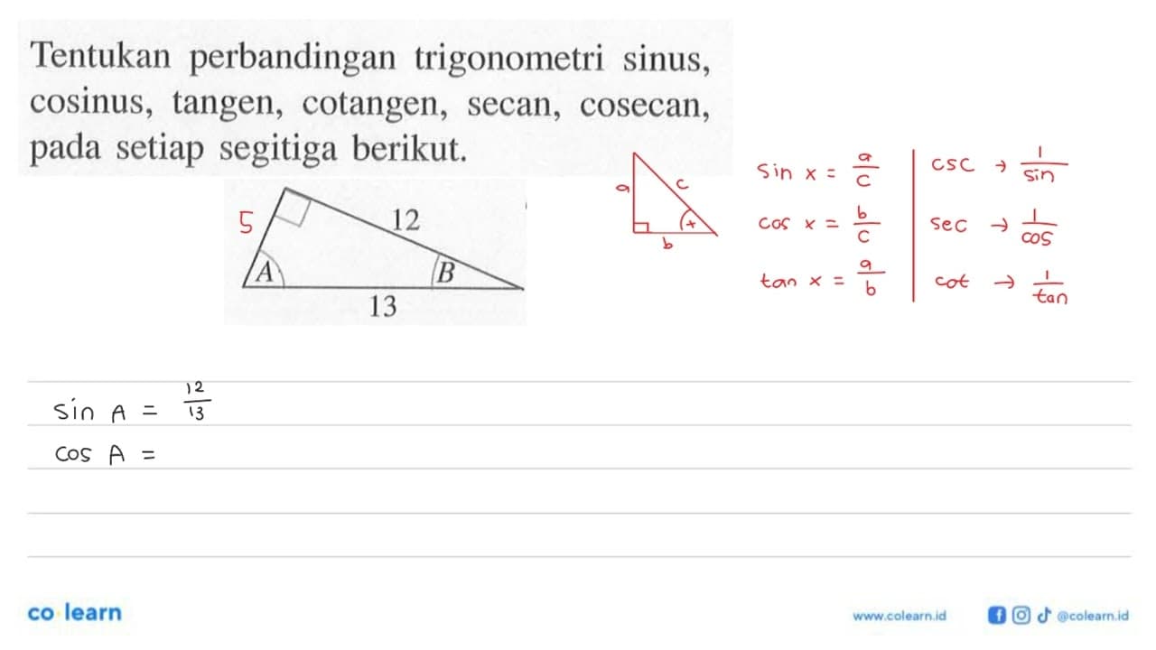 Tentukan perbandingan trigonometri sinus, cosinus, tangen,