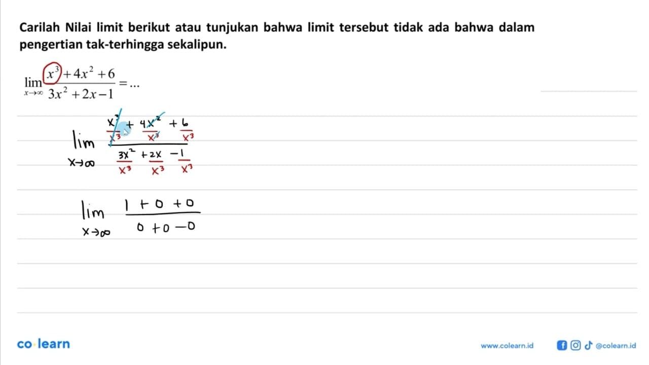 Carilah Nilai limit berikut atau tunjukan bahwa limit