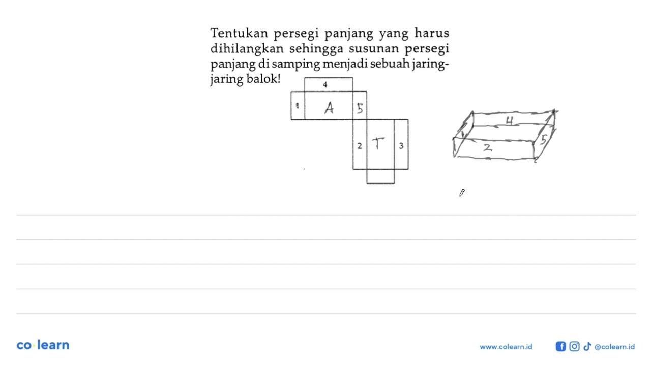 Tentukan persegi panjang yang harus dihilangkan sehingga