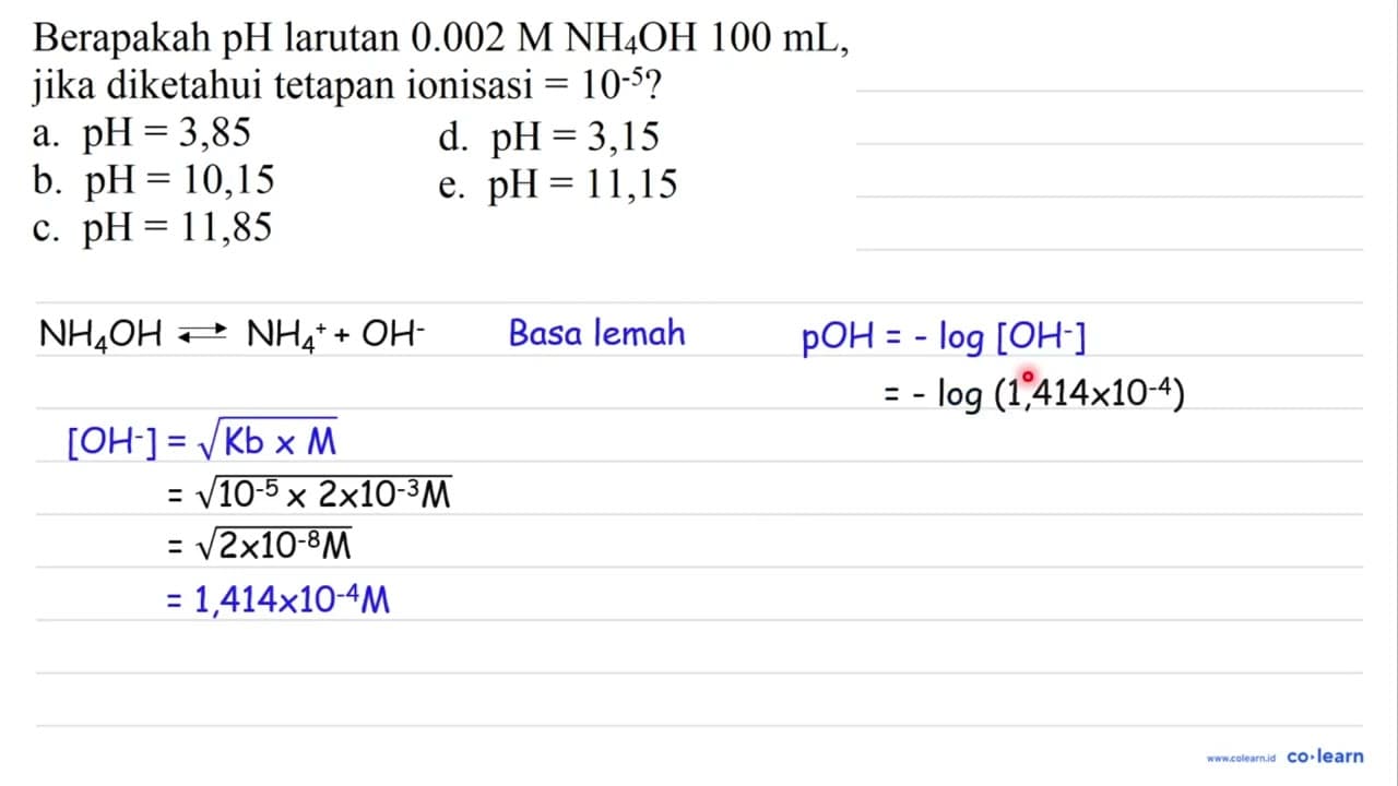 Berapakah pH larutan 0.002 M NH4OH 100 mL, jika diketahui