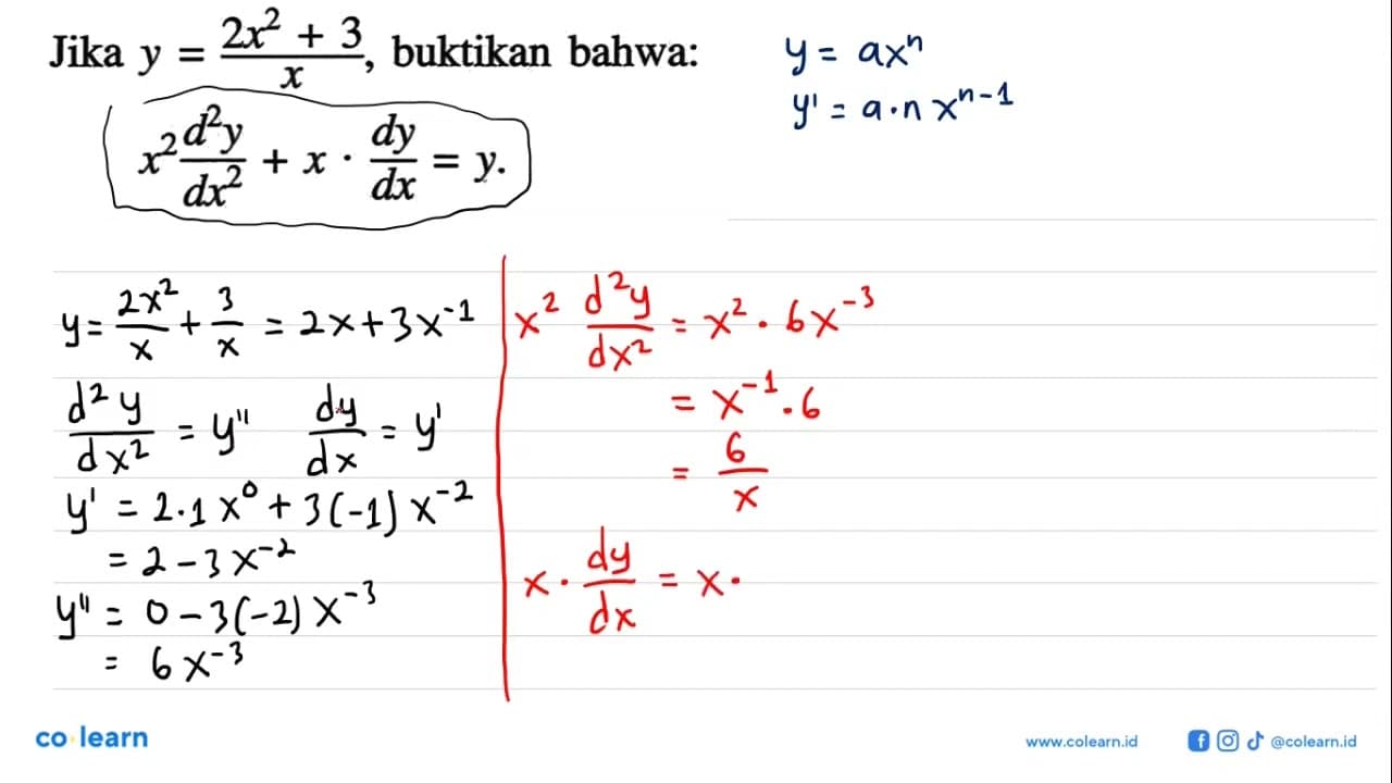 Jika y=(2x^2+3)/(x) , buktikan bahwa: (x^2 d^2