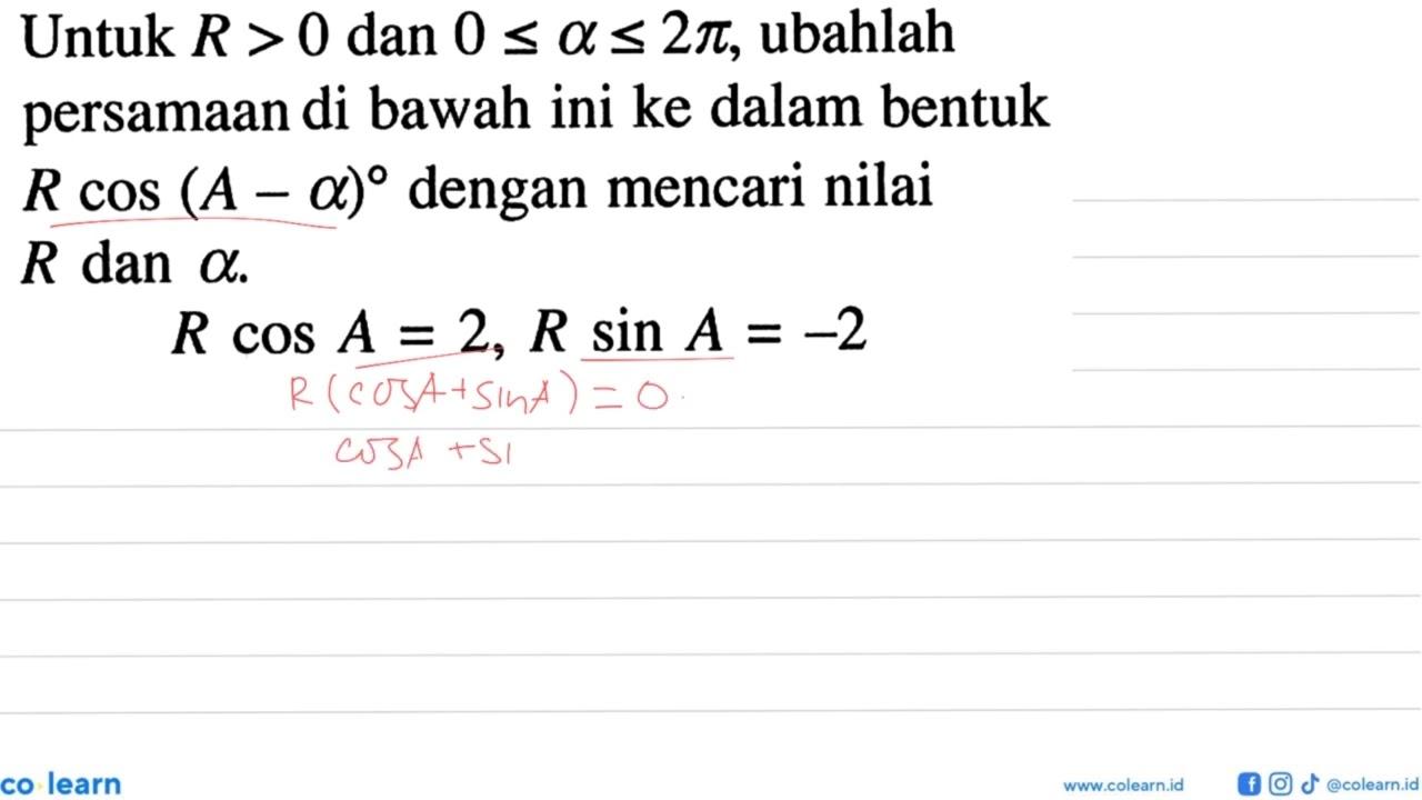 Untuk R >0 dan 0 <= 0 <= 2pi, ubahlah persamaan di bawah