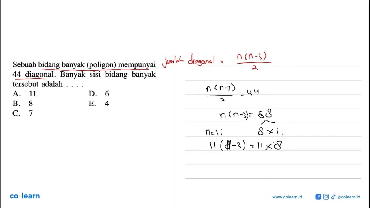 Sebuah bidang banyak (poligon) mempunyai 44 diagonal.
