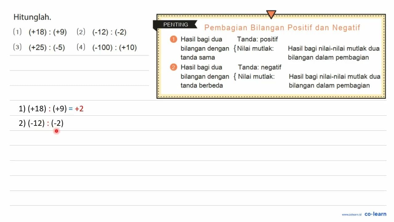 Hitunglah. (1) (+18):(+9) (2) (-12):(-2) (3) (+25):(-5) (4)