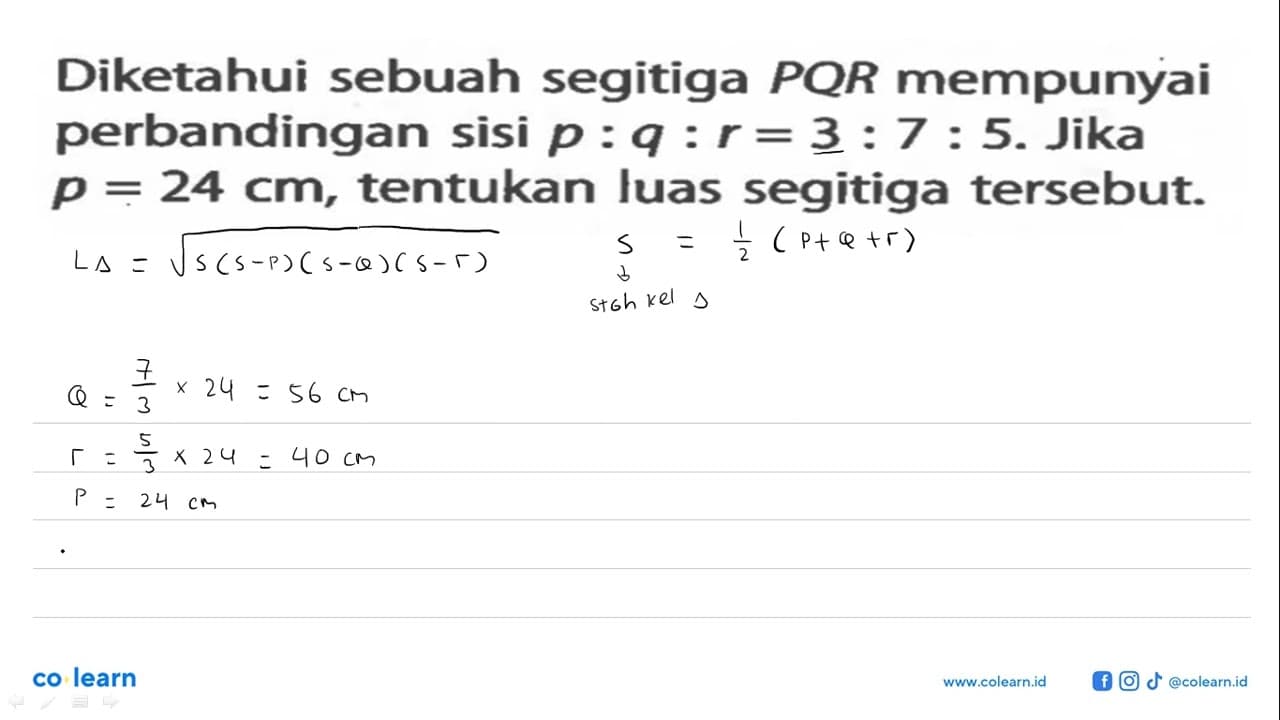 Diketahui sebuah segitiga PQR mempunyai perbandingan sisi