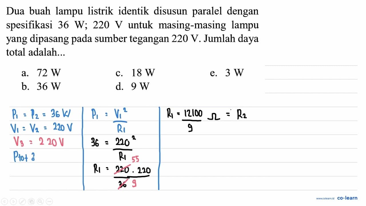 Dua buah lampu listrik identik disusun paralel dengan