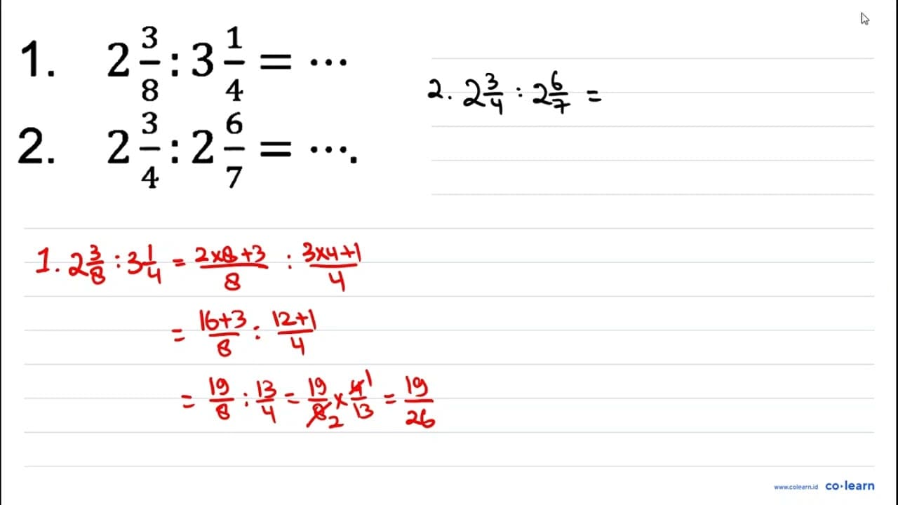 1. 2 (3)/(8): 3 (1)/(4)=.. 2. 2 (3)/(4): 2 (6)/(7)=.. .