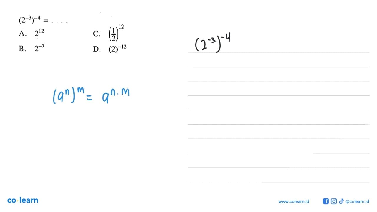 (2^-3)^-4 = ...