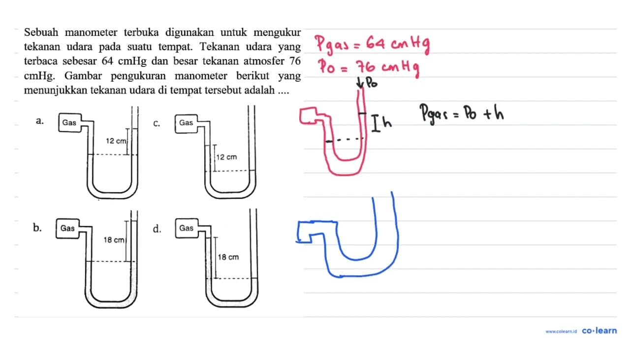 Sebuah manometer terbuka digunakan untuk mengukur tekanan