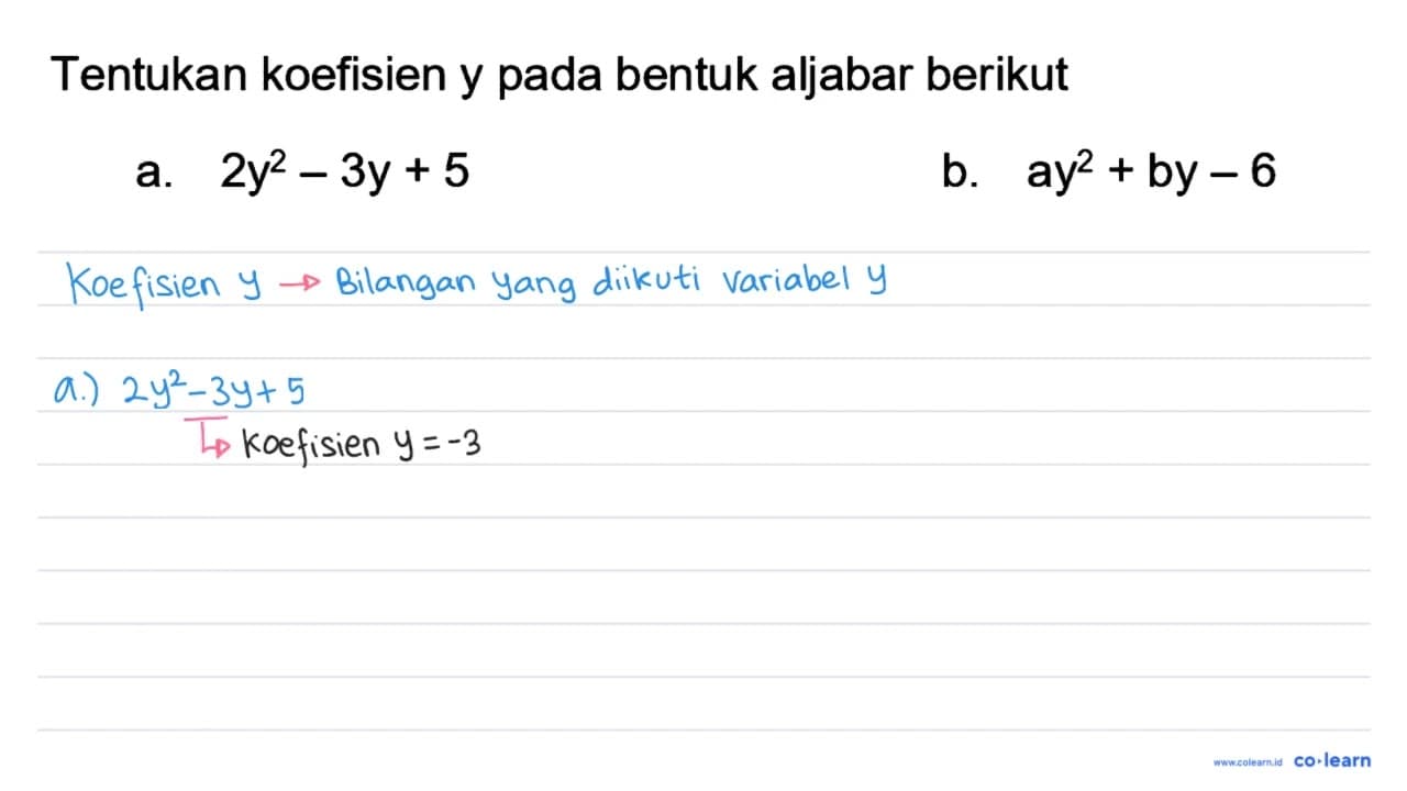 Tentukan koefisien x pada bentuk aljabar berikut a. 2