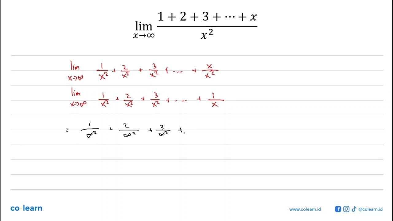 limit x mendekati tak hingga (1+2+3+...+x)/x^3