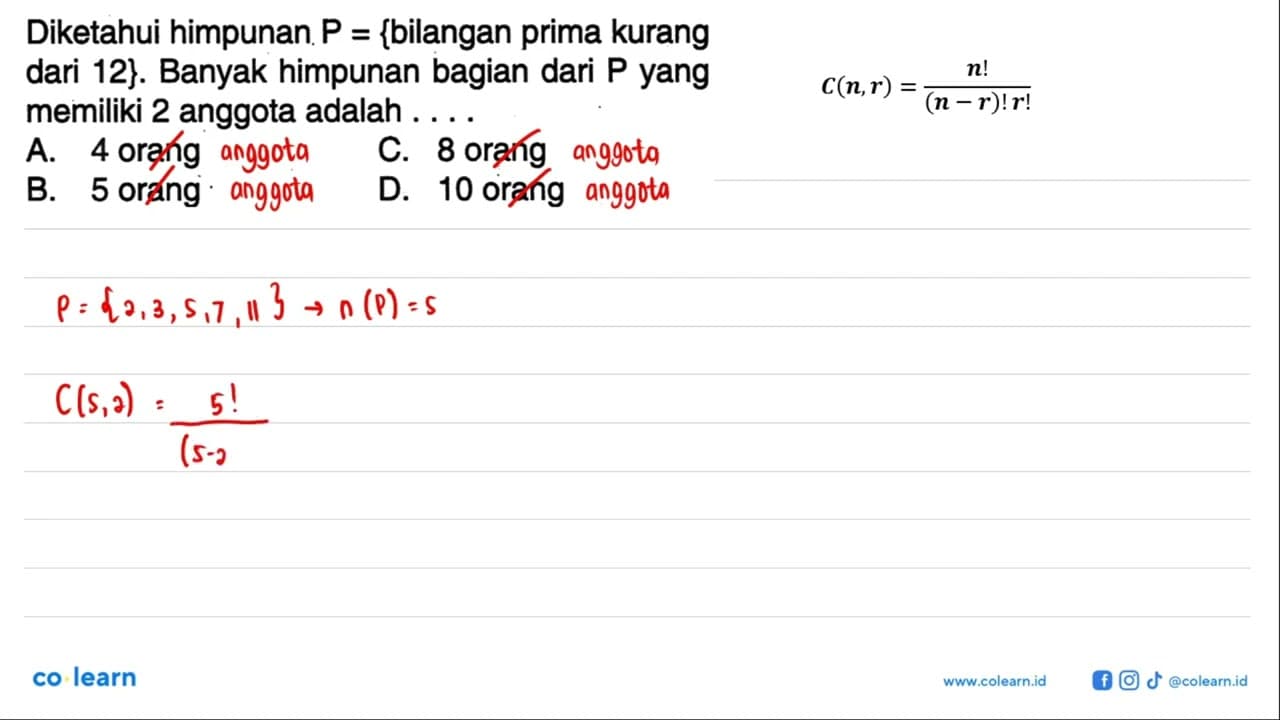 Diketahui himpunan P {bilangan prima kurang = dari 12}.