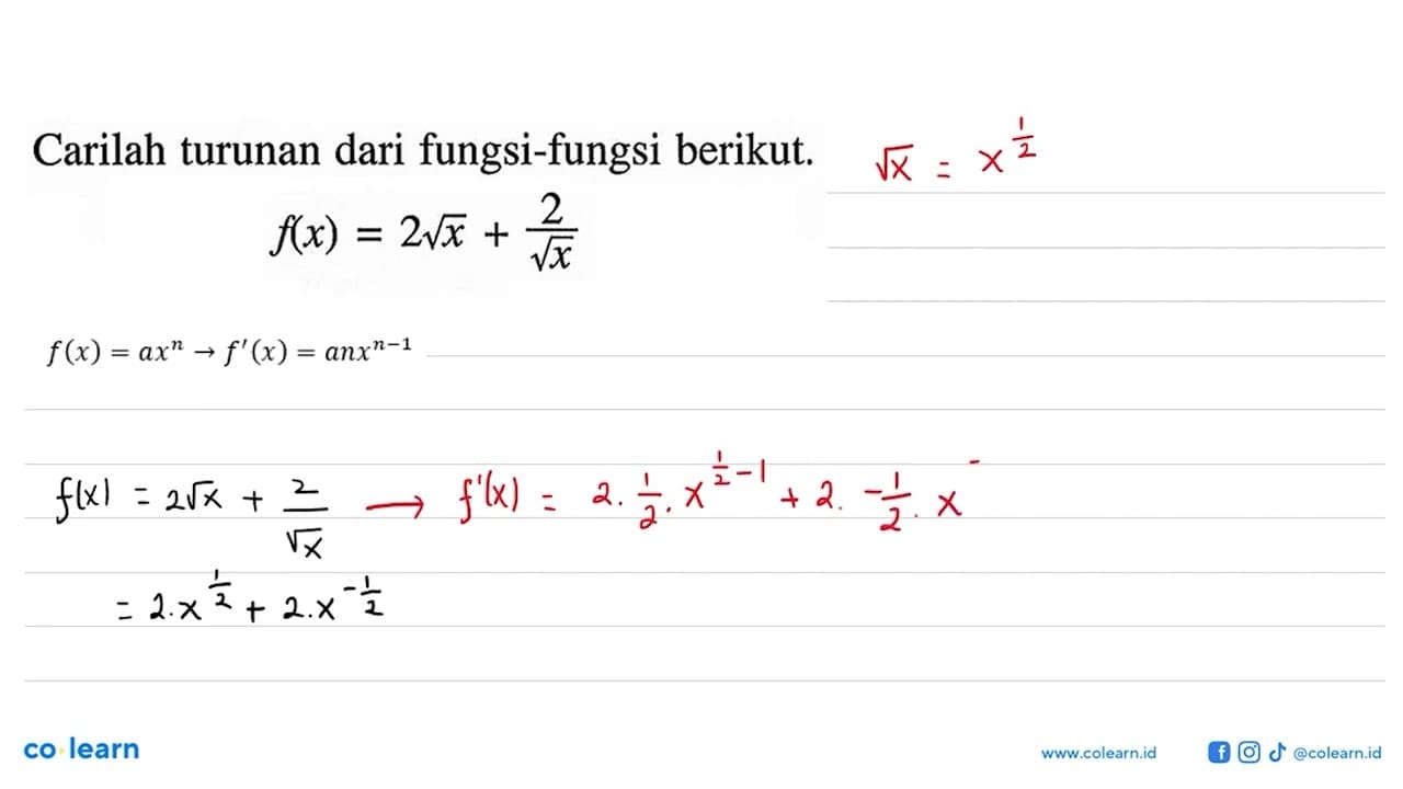 Carilah turunan dari fungsi-fungsi berikut.f(x)=2