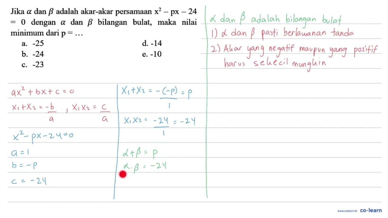 Jika a dan b adalah akar-akar persamaan x^2 - px - 24 =0