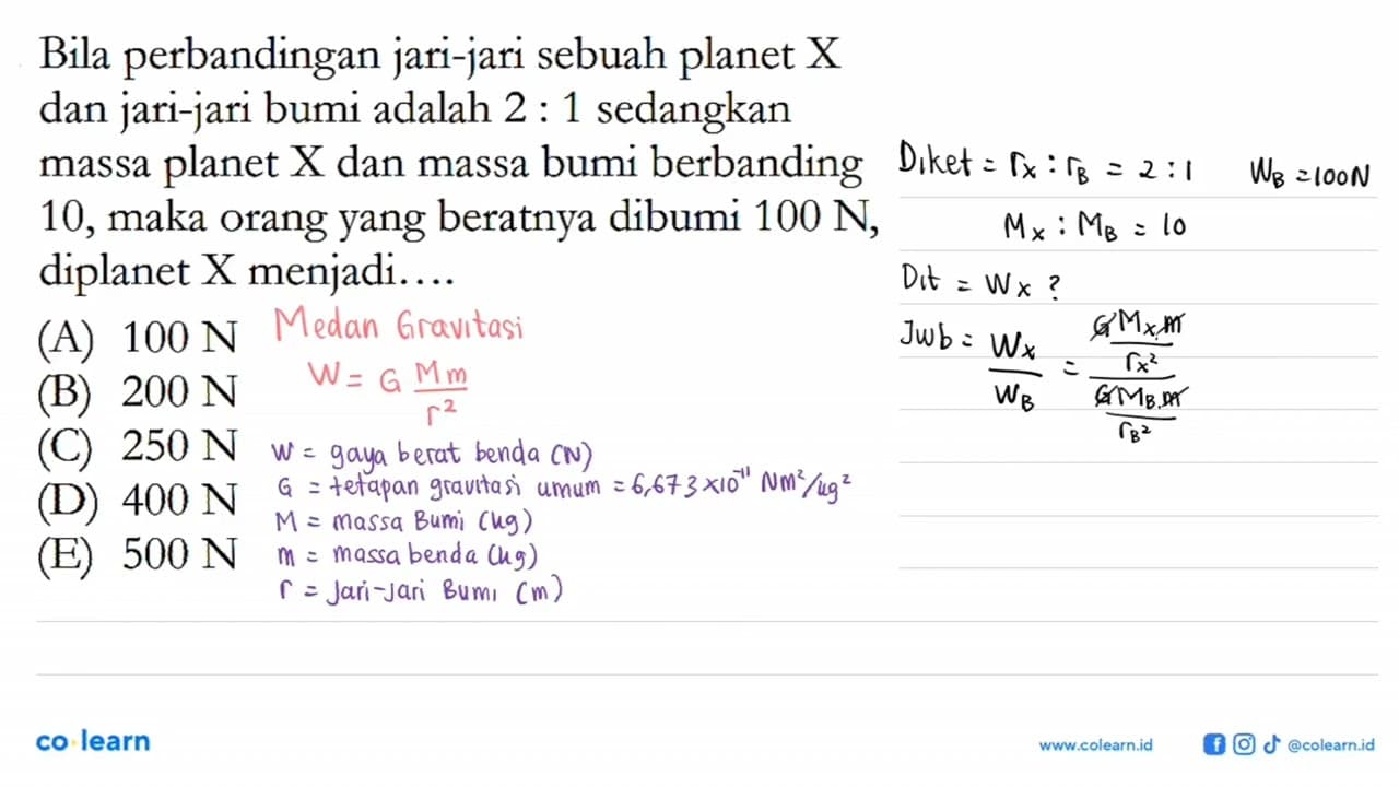 Bila perbandingan jari-jari sebuah planet X dan jari-jari