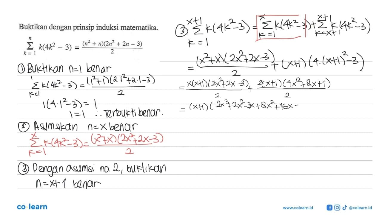 Buktikan dengan prinsip induksi matematika. sigma k=1 n