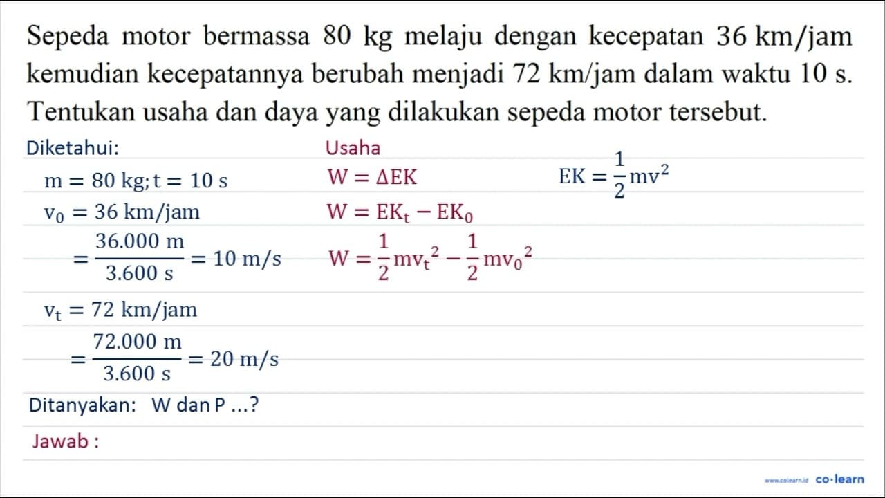 Sepeda motor bermassa 80 kg melaju dengan kecepatan 36 km /