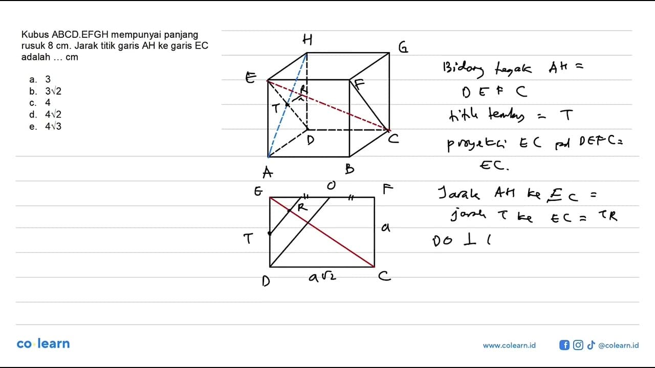 Kubus ABCD.EFGH mempunyai panjang rusuk 8 cm. Jarak titik
