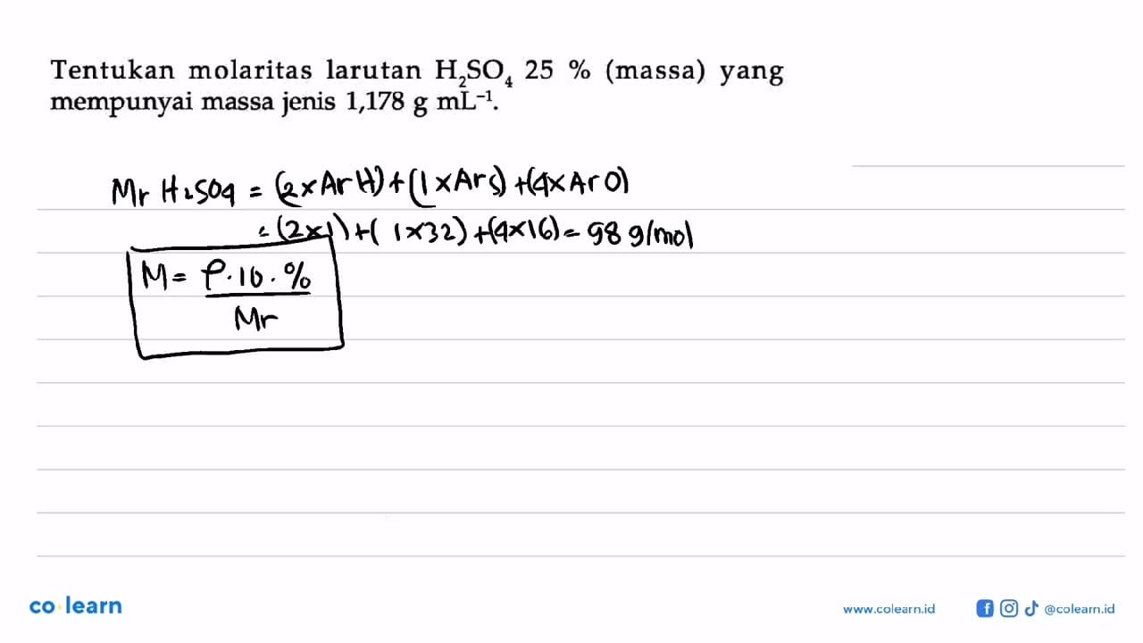 Tentukan molaritas larutan H2SO4 25 % (massa) yang