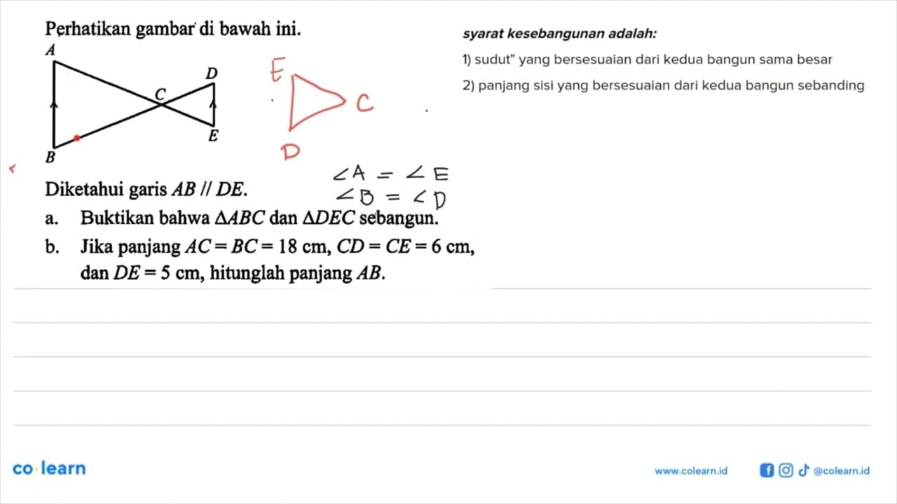 Perhatikan gambar di bawah ini.A B C D EDiketahui garis AB