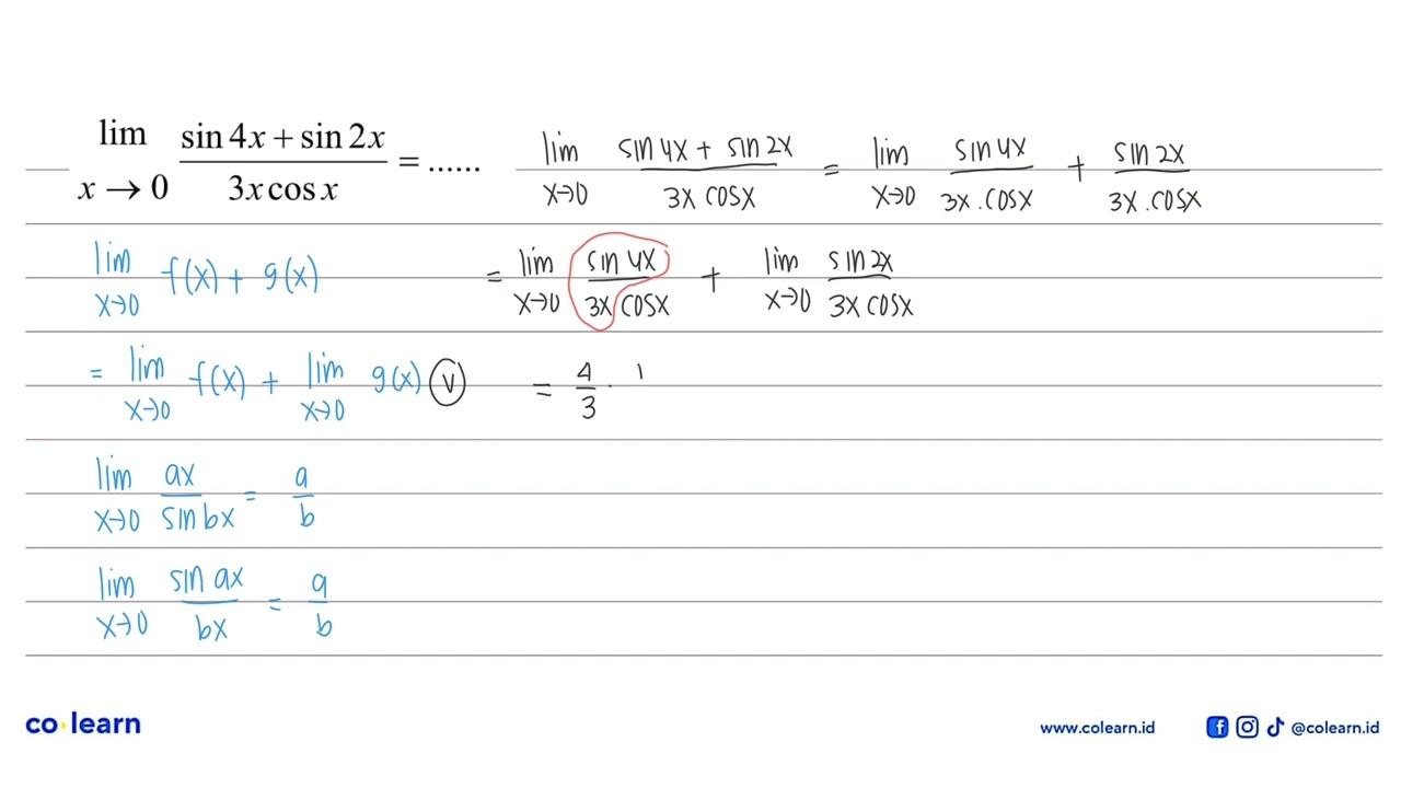 limit x mendekati 0 (sin4x + sin2x)/(3xcos x)=......