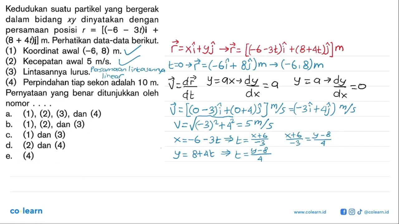 Kedudukan suatu partikel yang bergerak dalam bidang x y