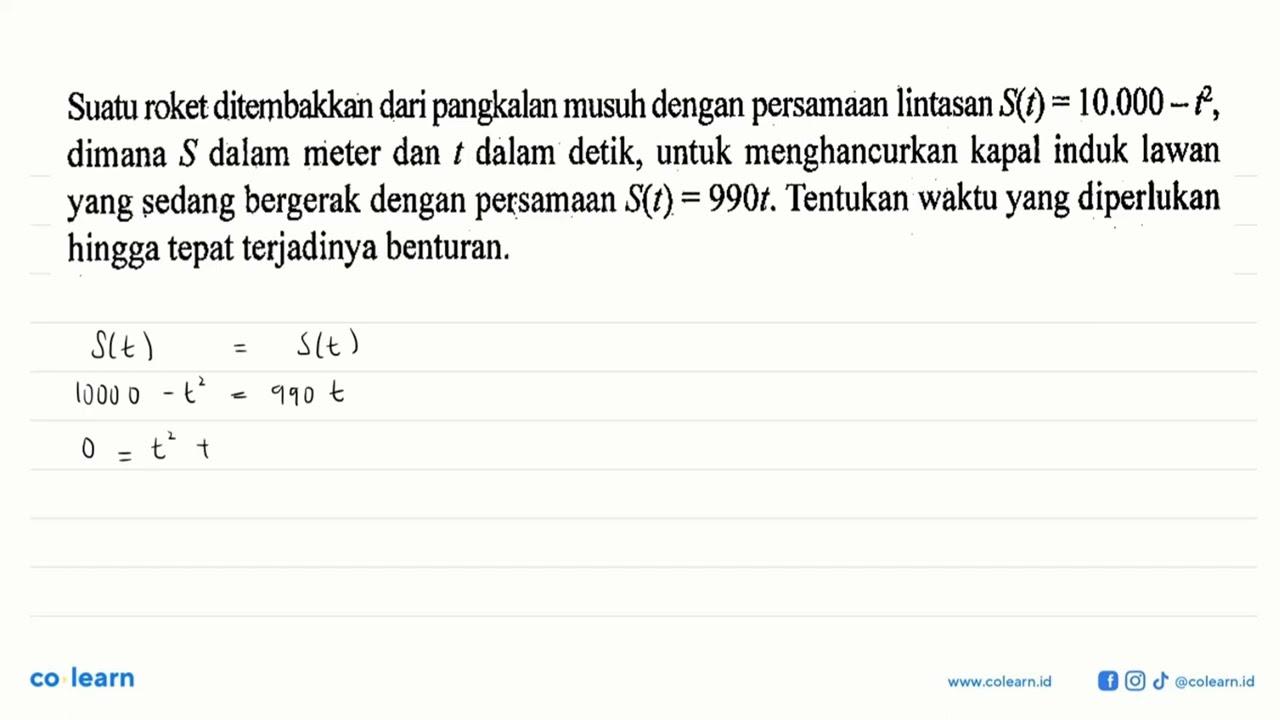 Suatu roket ditembakkan dari pangkalan musuh dengan