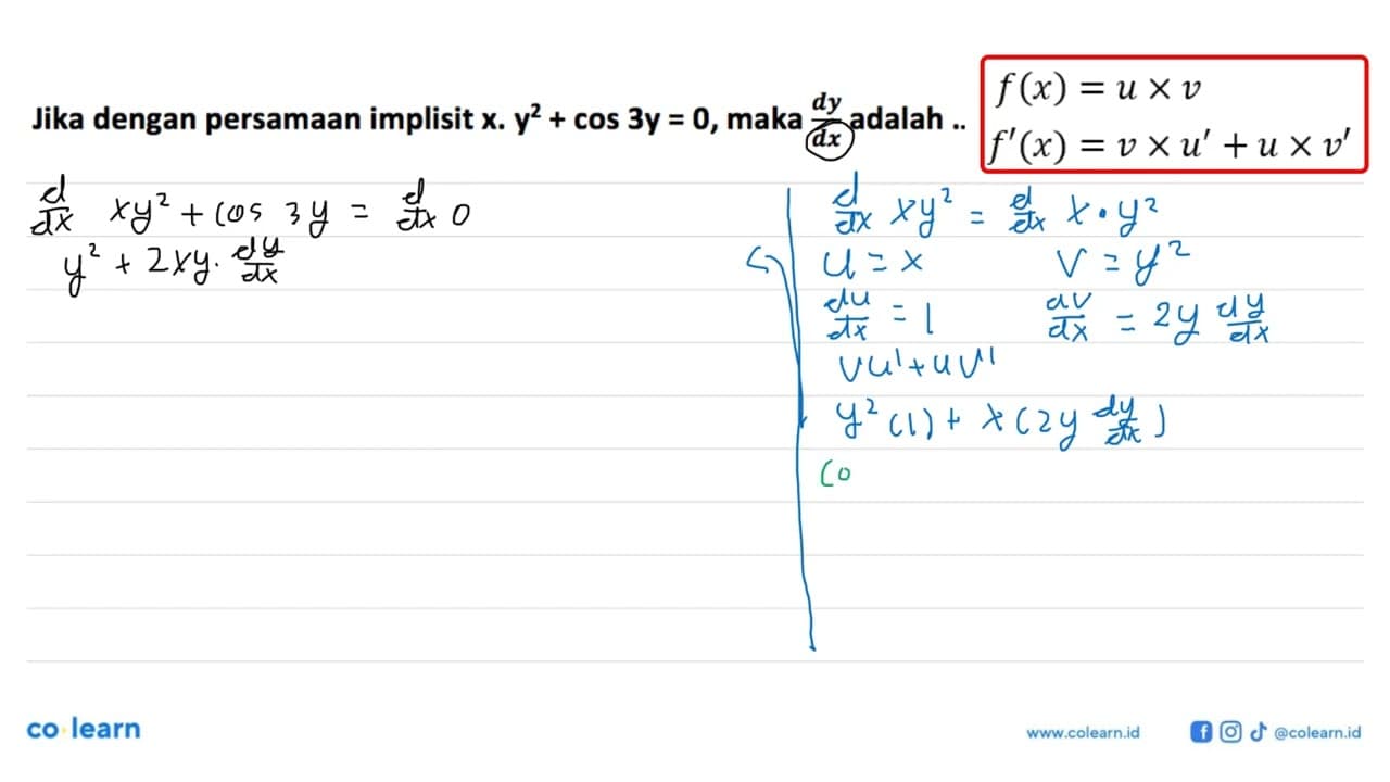 Jika dengan persamaan implisit x.y^2+cos(3y)=0, maka dy/dx