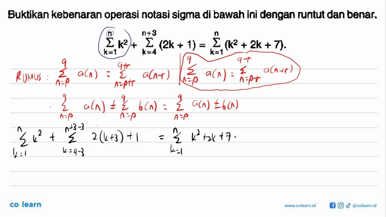 Buktikan kebenaran operasi notasi sigma di bawah ini dengan