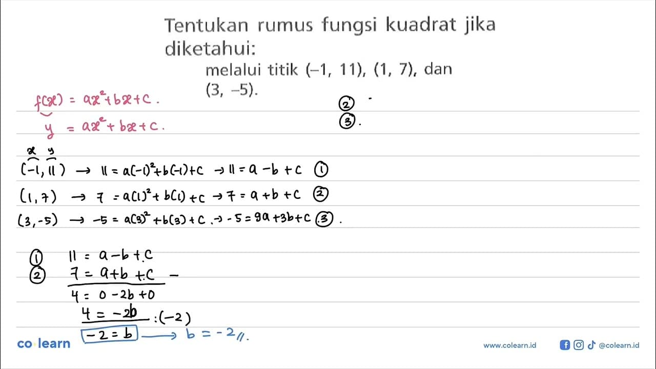 Tentukan rumus fungsi kuadrat jika diketahui: melalui titik