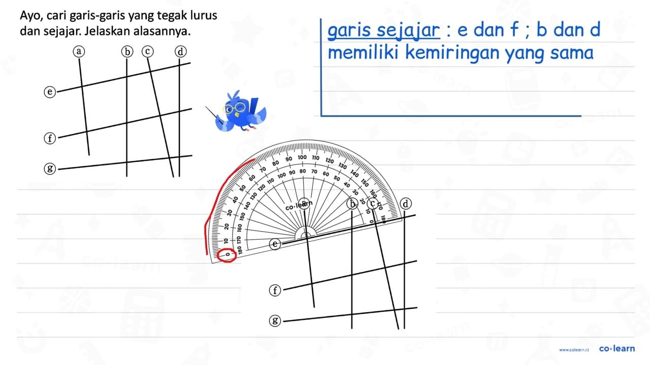 Ayo, cari garis-garis yang tegak lurus dan sejajar.