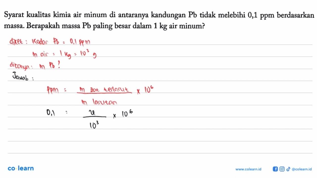 Syarat kualitas kimia air minum di antaranya kandungan Pb