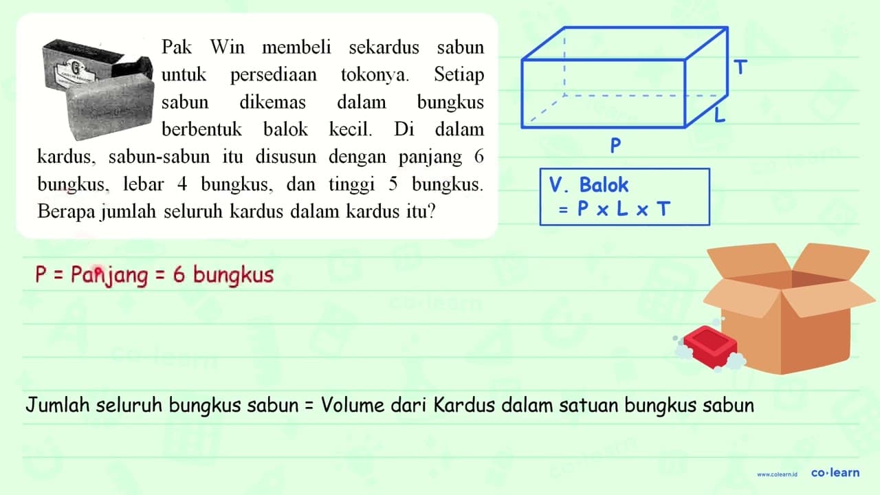 kardus, sabun-sabun itu disusun dengan panjang 6 bungkus,