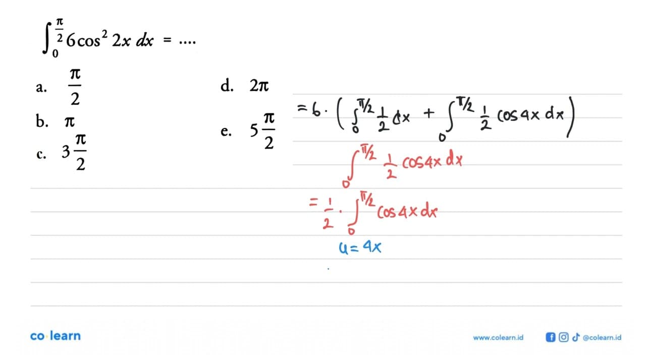 integral 0 pi/2 6 cos^2 2x dx=...