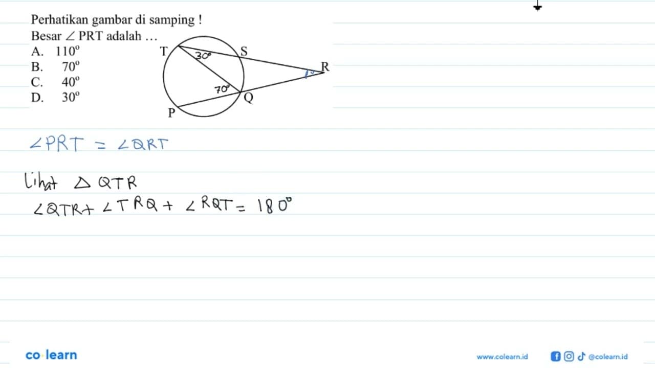 Perhatikan gambar di samping! Besar sudut PRT adalah... T