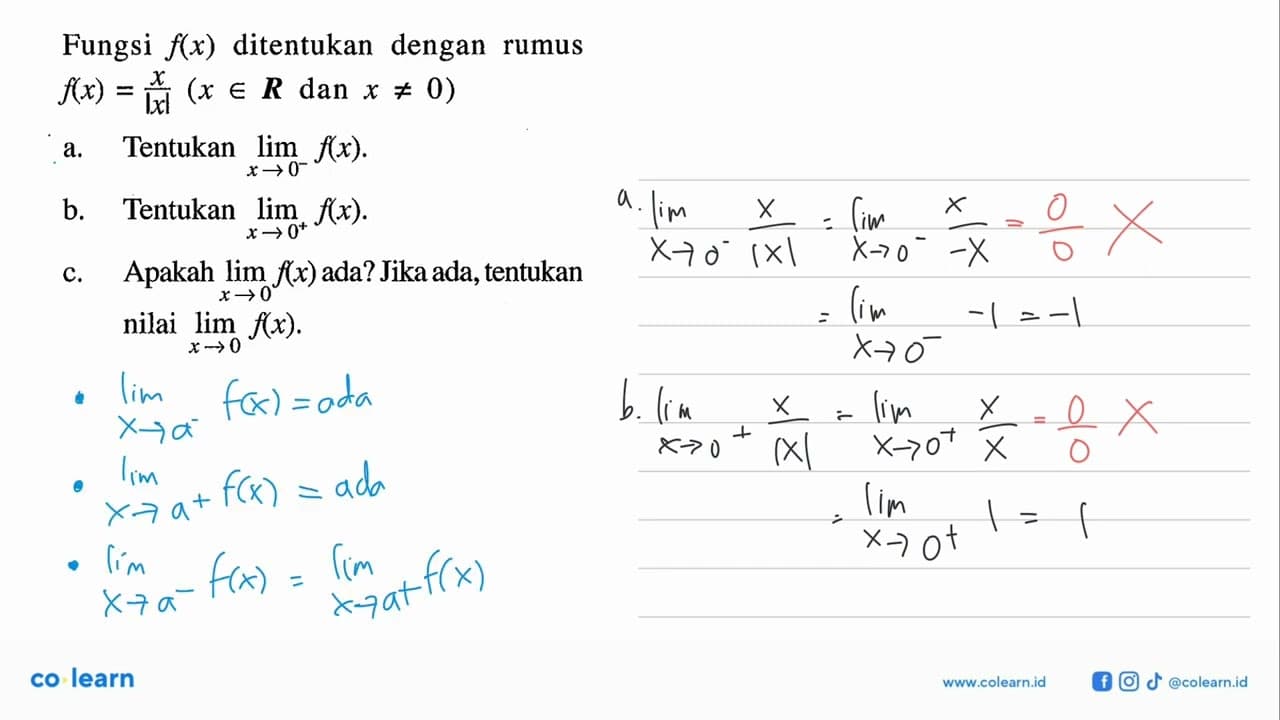 Fungsi f(x) ditentukan dengan rumus f(x)=x/|x|(x e R dan x