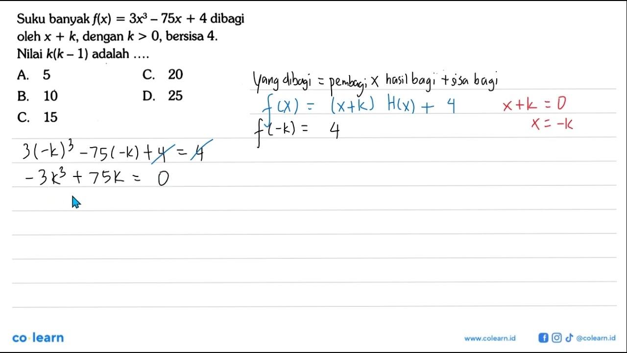 Suku banyak f(x)=3x^3-75x+4 dibagi oleh x+k , dengan k>0 ,