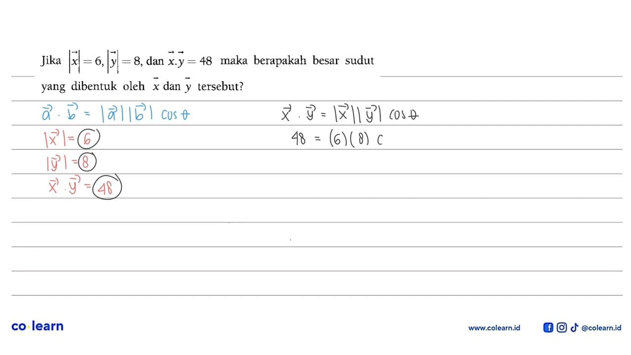 Jika |x| = 6, |y| = 8, dan x, y = 48 maka berapakah besar